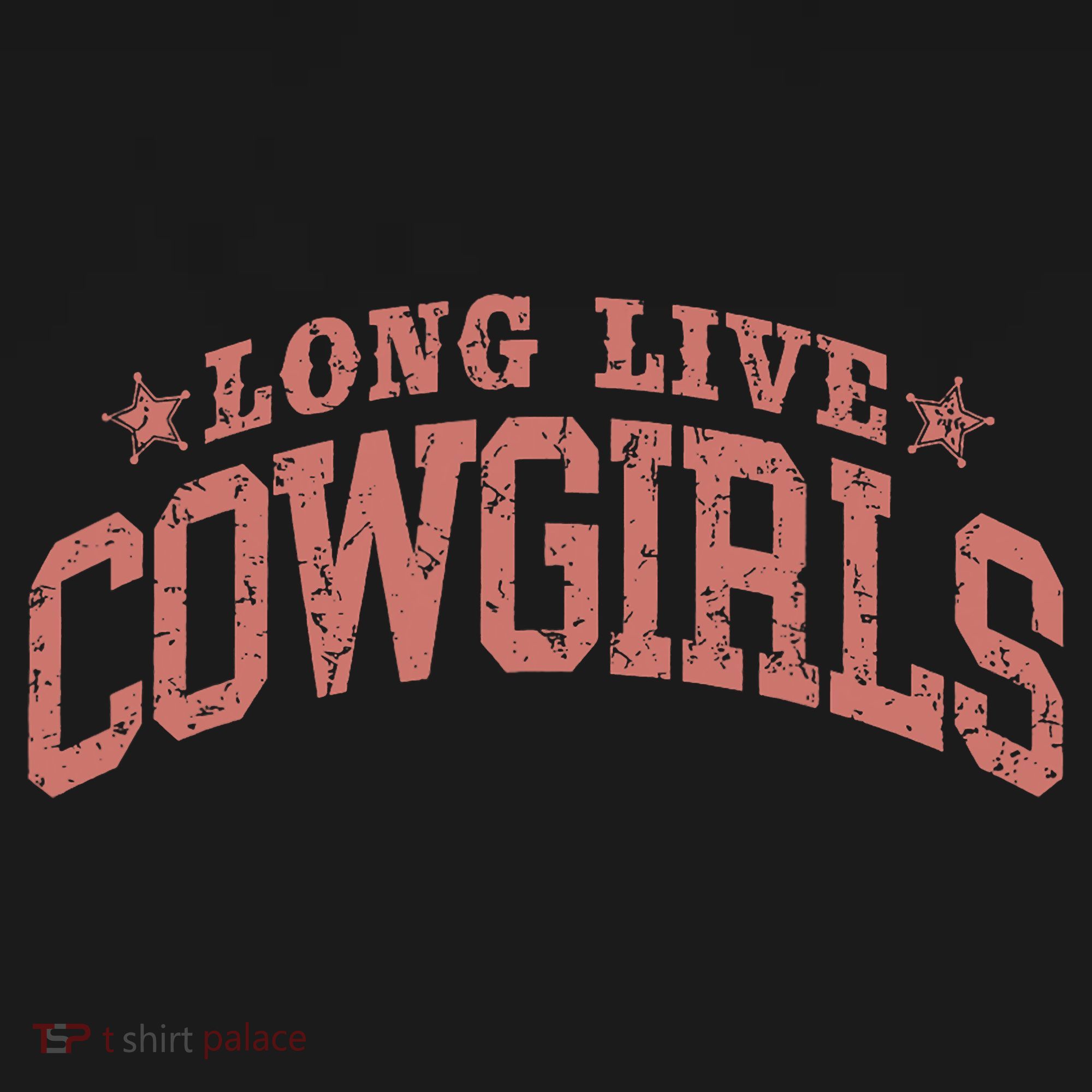 Long Live Howdy Rodeo Western Country Southern Cowgirls T-Shirt