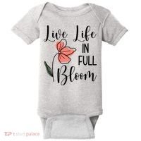 Live Life In Full Bloom Flower Baby Bodysuit thumb 0