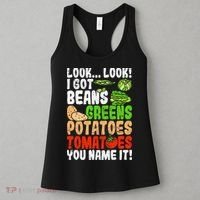 Look Look I Got Beans Greens Potatoes Tomatoes You Name It Women's Tank Top thumb 3