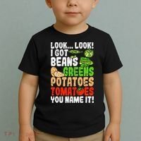 Look Look I Got Beans Greens Potatoes Tomatoes You Name It Toddler T-Shirt thumb 2