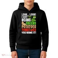 Look Look I Got Beans Greens Potatoes Tomatoes You Name It Kids Hoodie thumb 4