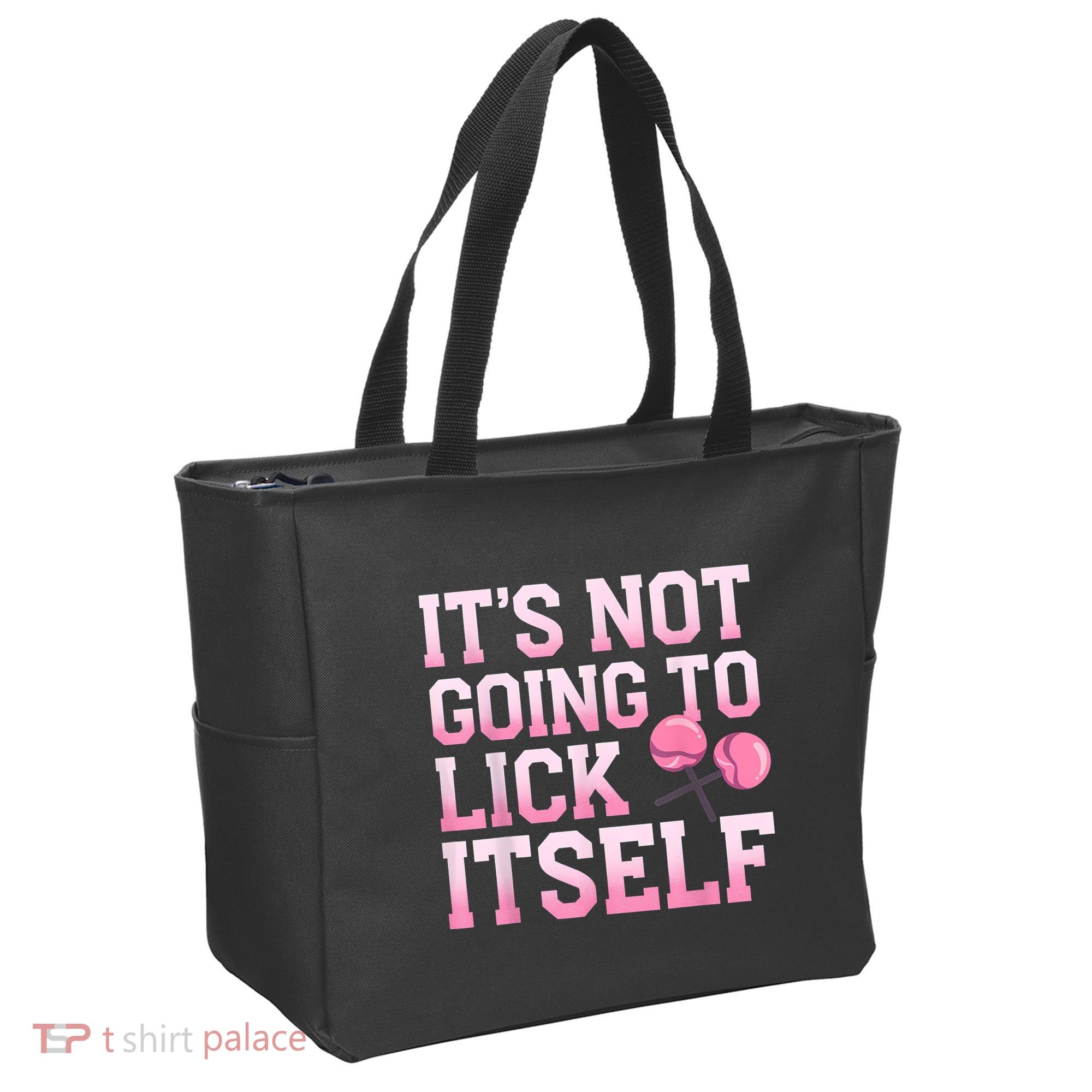 Lollipop Lick It Not Going To Lick Itself Candy Sweet Tote Bag