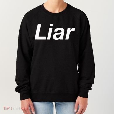 Liar Women's Sweatshirt