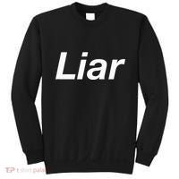 Liar Sweatshirt thumb 0