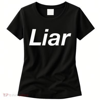 Liar Women's T-Shirt