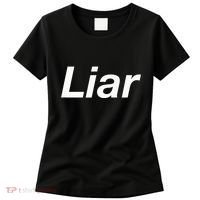 Liar Women's T-Shirt thumb 0