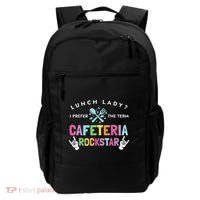 Lunch Lady I Prefer The Term Cafeteria Rockstar Lunch Lady Backpack thumb 0