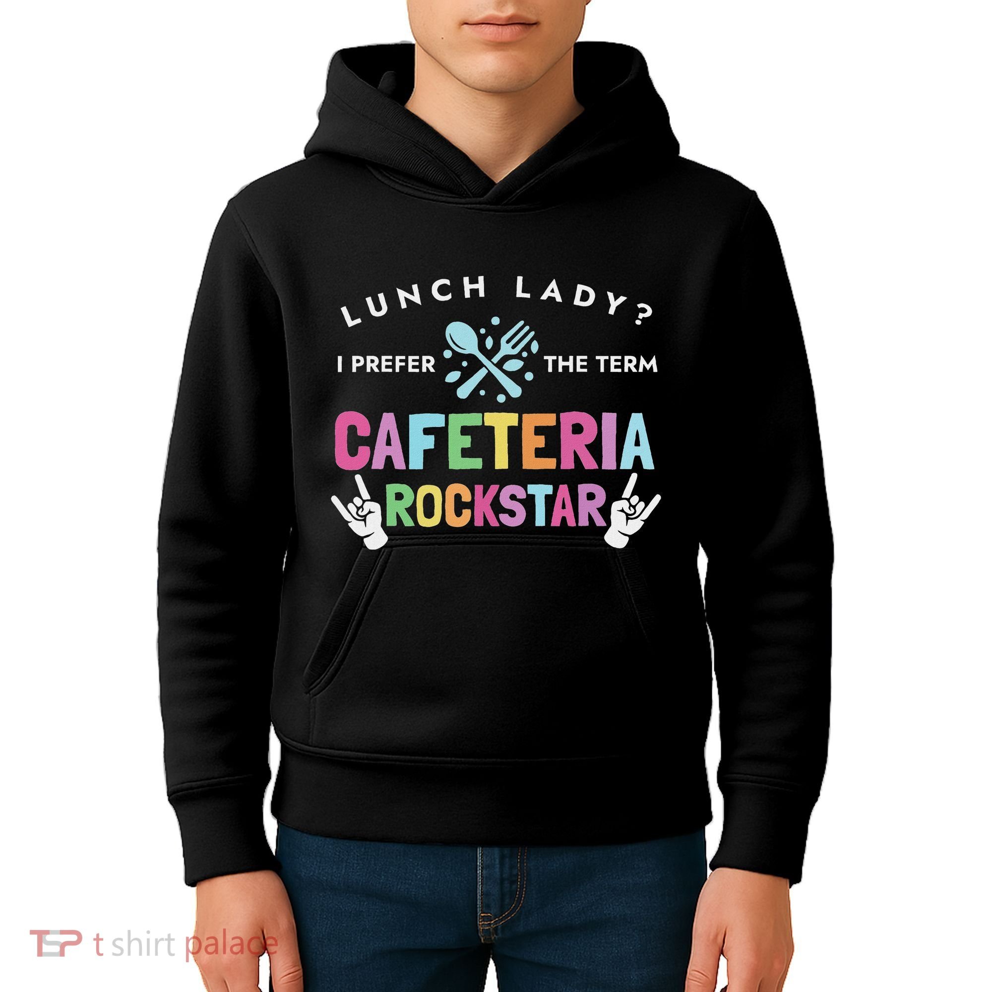 Lunch Lady I Prefer The Term Cafeteria Rockstar Lunch Lady Kids Hoodie