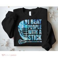 Lacrosse Lax I Beat People With A Stick Sweatshirt thumb 2