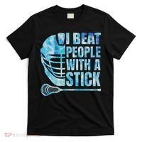 Lacrosse Lax I Beat People With A Stick T-Shirt thumb 0