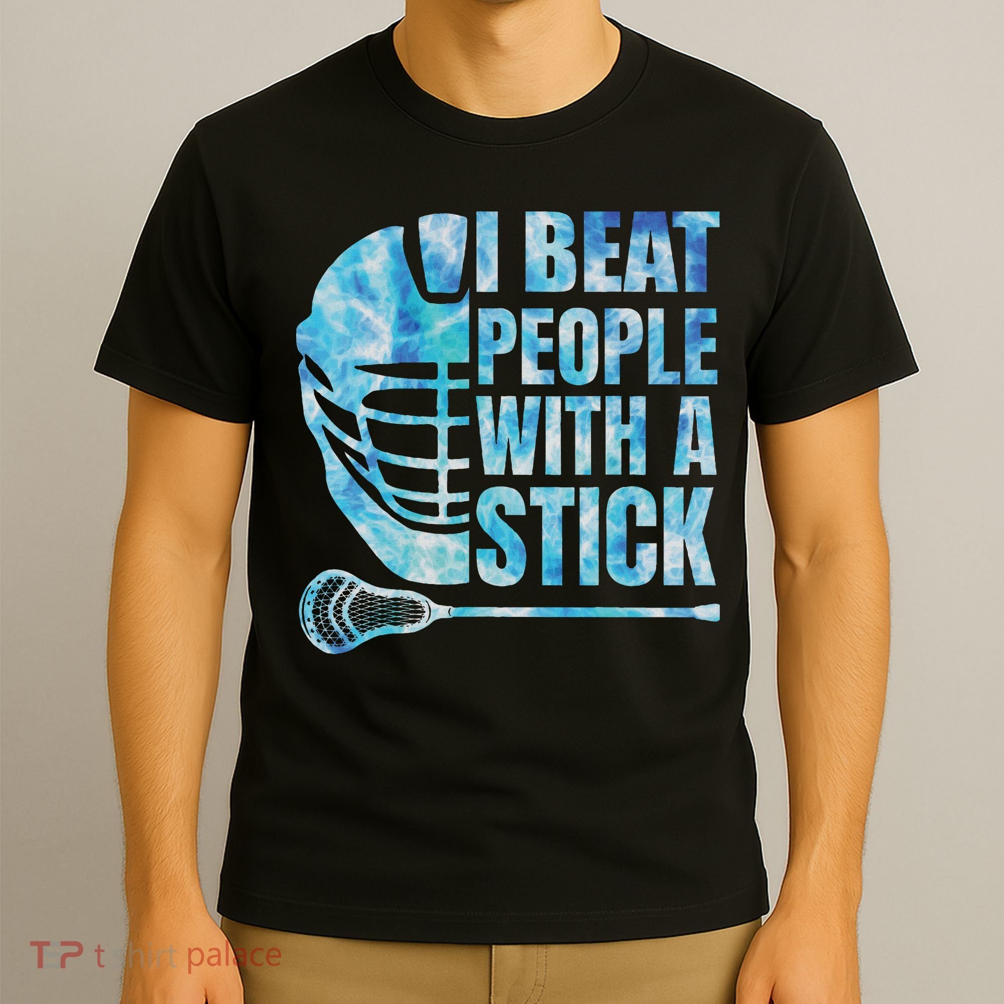 Lacrosse Lax I Beat People With A Stick T-Shirt