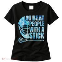 Lacrosse Lax I Beat People With A Stick Women's T-Shirt thumb 0