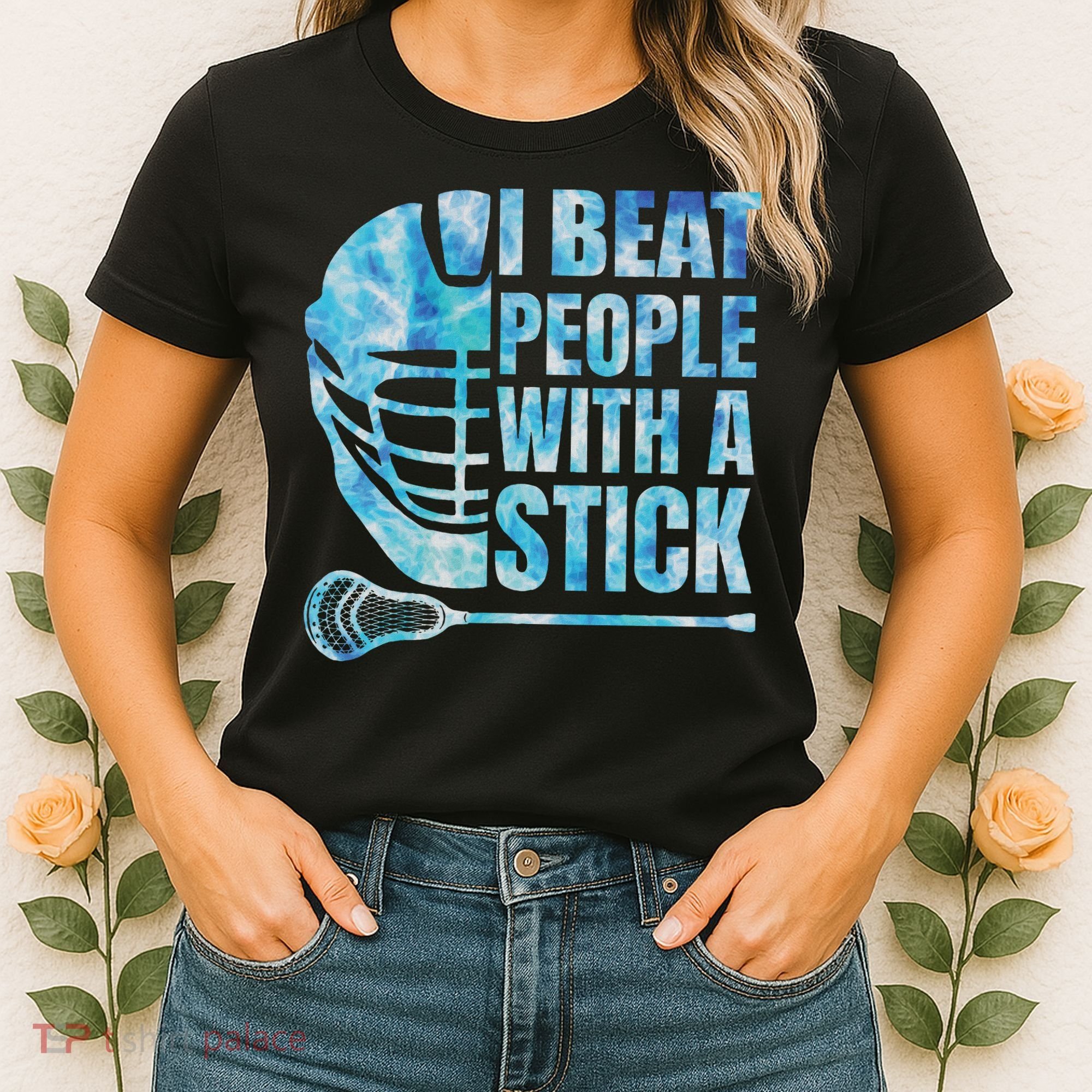 Lacrosse Lax I Beat People With A Stick Women's T-Shirt