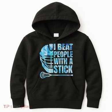 Lacrosse Lax I Beat People With A Stick Kids Hoodie