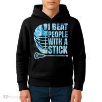 Lacrosse Lax I Beat People With A Stick Kids Hoodie thumb 4