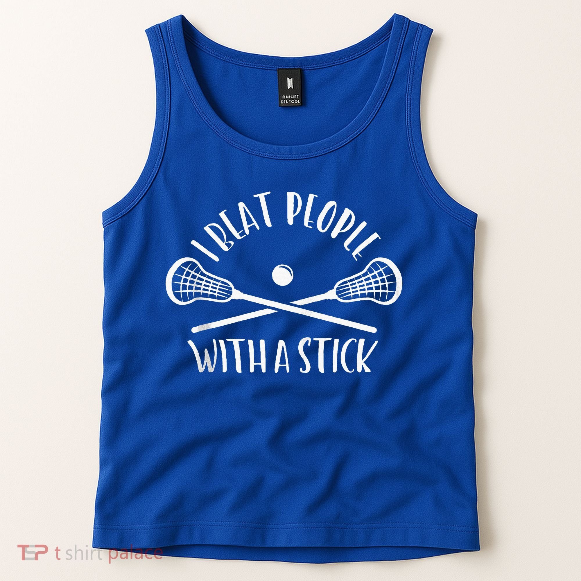 Lacrosse Lax I Beat People With A Stick Tank Top