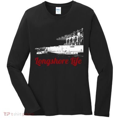 Longshore Life Ilwu Cranes Containers Utr Women's Long Sleeve Shirt