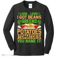 Look Look I Got Beans Greens Potatoes Tomatoes You Name It Kids Long Sleeve Shirt thumb 0