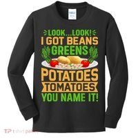 Look Look I Got Beans Greens Potatoes Tomatoes You Name It Kids Long Sleeve Shirt thumb 0