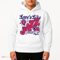 LoveS Like Jazz...It DonT Make No Sense Hoodie thumb 2
