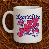 LoveS Like Jazz...It DonT Make No Sense Coffee Mug thumb 2