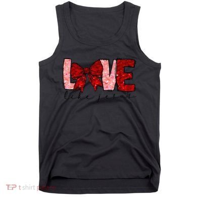 Love Like Jesus Coquette Bow Valentine Tank Top
