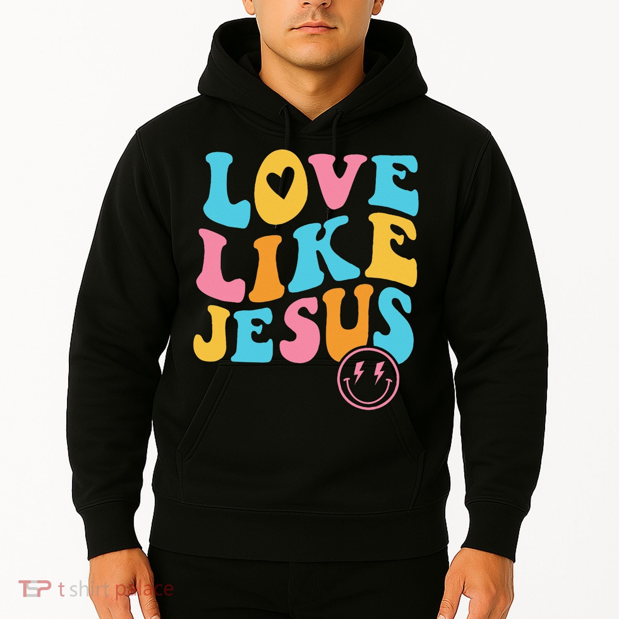 Love Like Jesus Hoodie