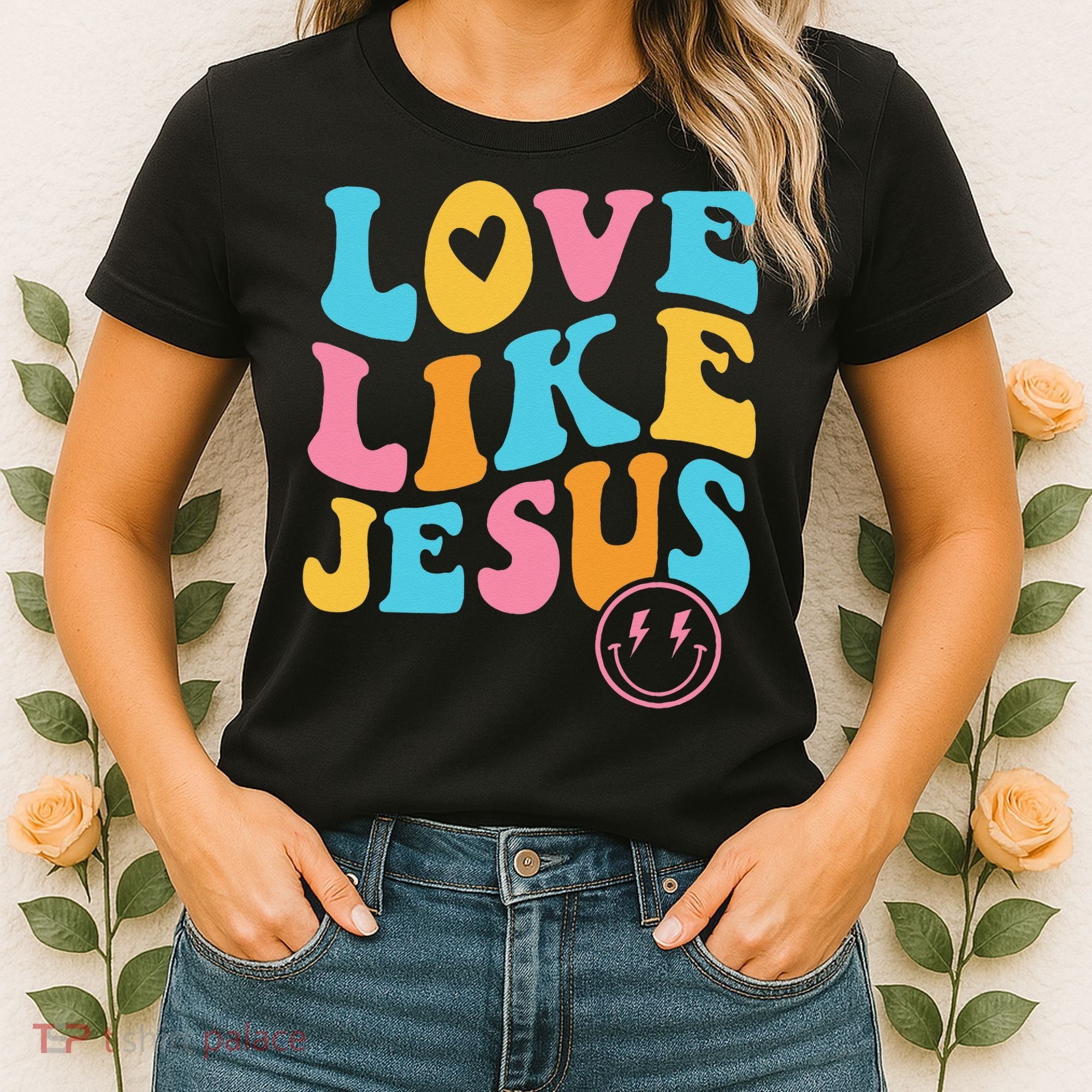 Love Like Jesus Women's T-Shirt