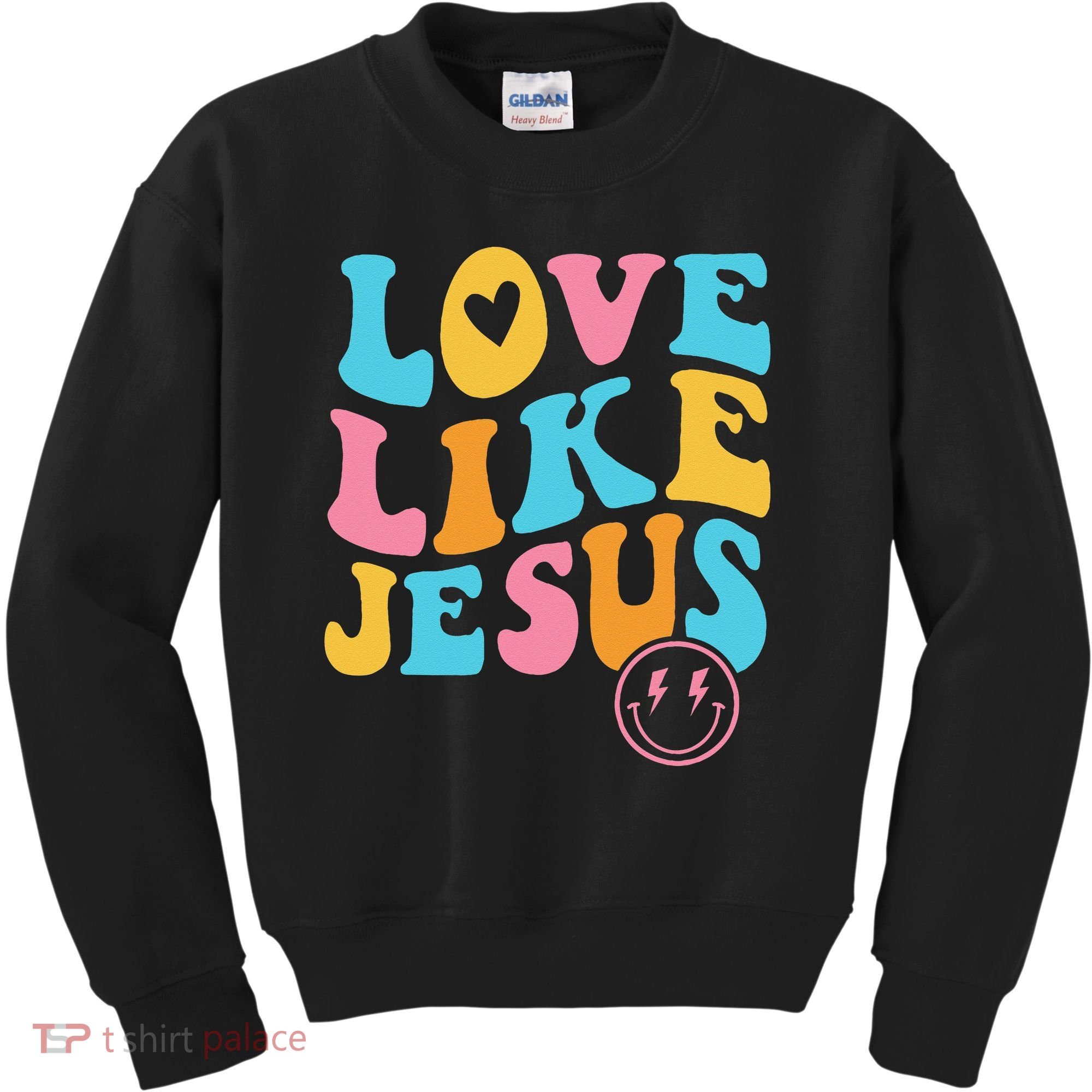 Love Like Jesus Kids Sweatshirt