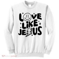 Love Like Jesus Christian Church Sweatshirt thumb 0