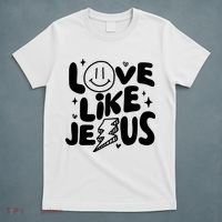 Love Like Jesus Christian Church T-Shirt thumb 5