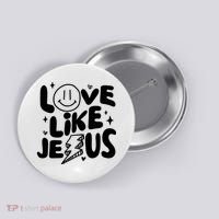Love Like Jesus Christian Church Button thumb 0