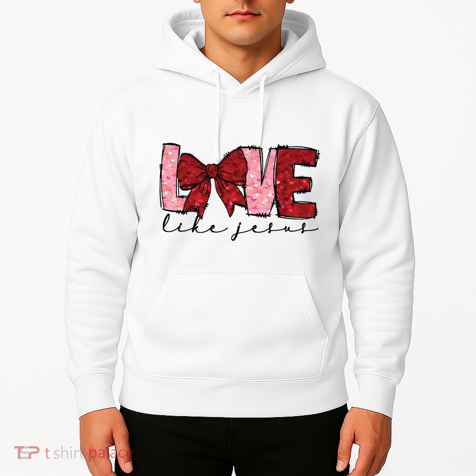 Love Like Jesus Valentine Coquette Valentine Hoodie