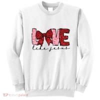 Love Like Jesus Valentine Coquette Valentine Sweatshirt thumb 0