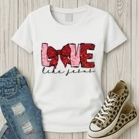 Love Like Jesus Valentine Coquette Valentine Women's T-Shirt thumb 3
