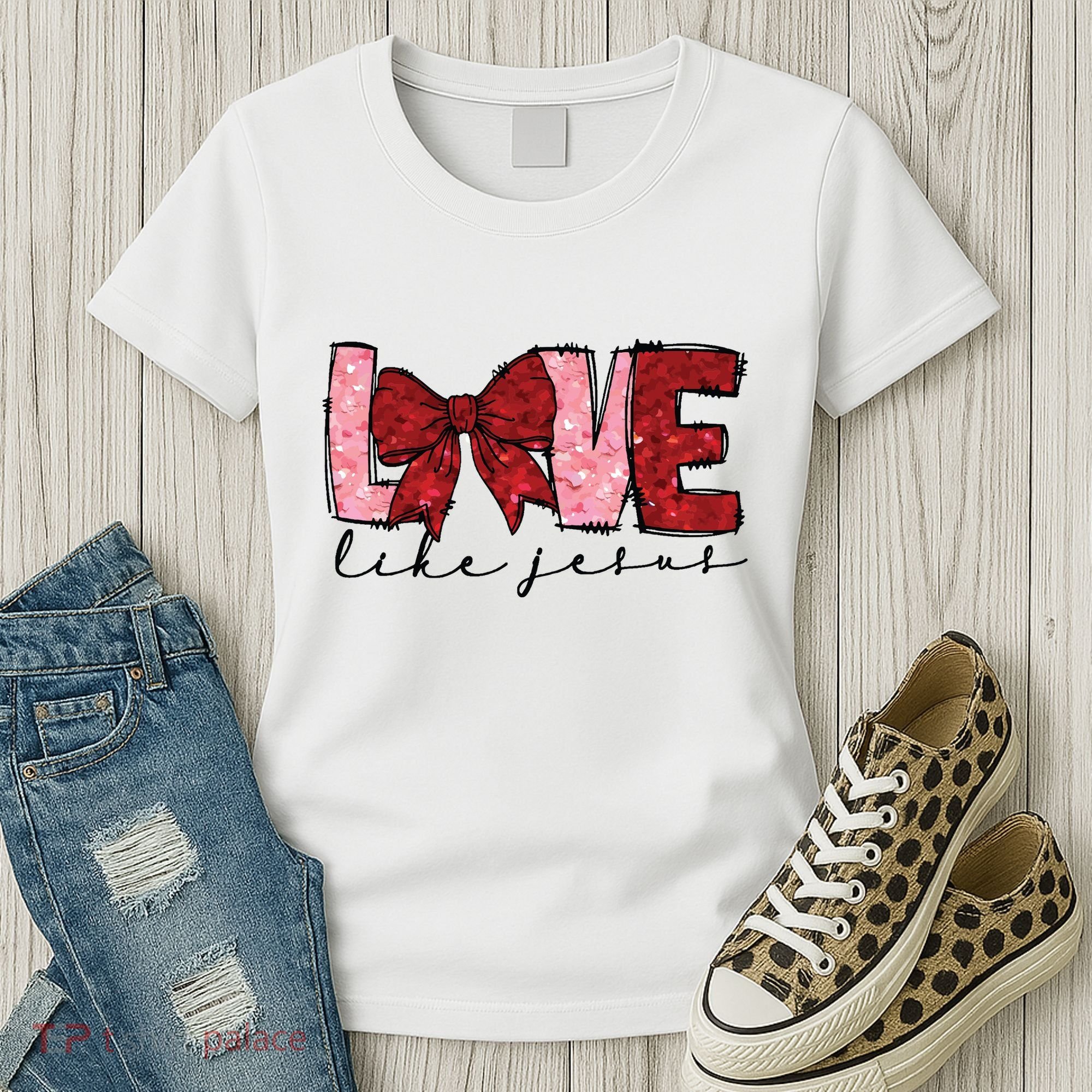 Love Like Jesus Valentine Coquette Valentine Women's T-Shirt