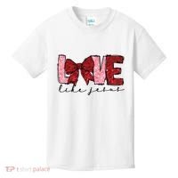 Love Like Jesus Valentine Coquette Valentine Kids T-Shirt thumb 0