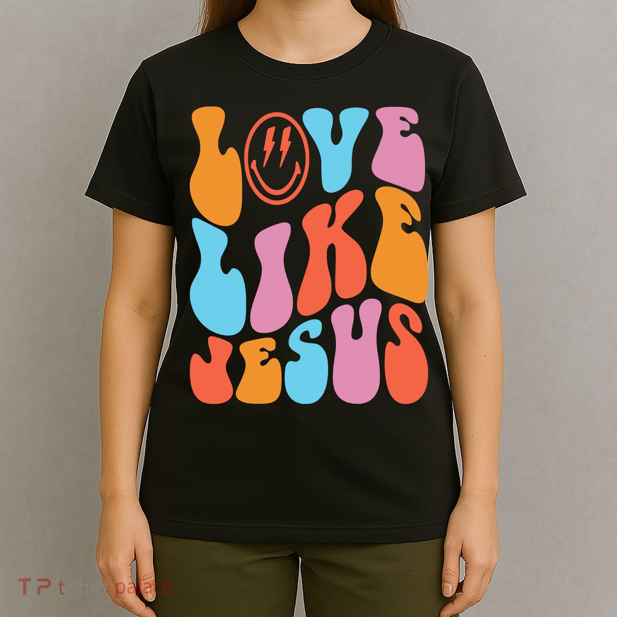 Love Like Jesus Smiley Face Aesthetic Funny Christian T-Shirt