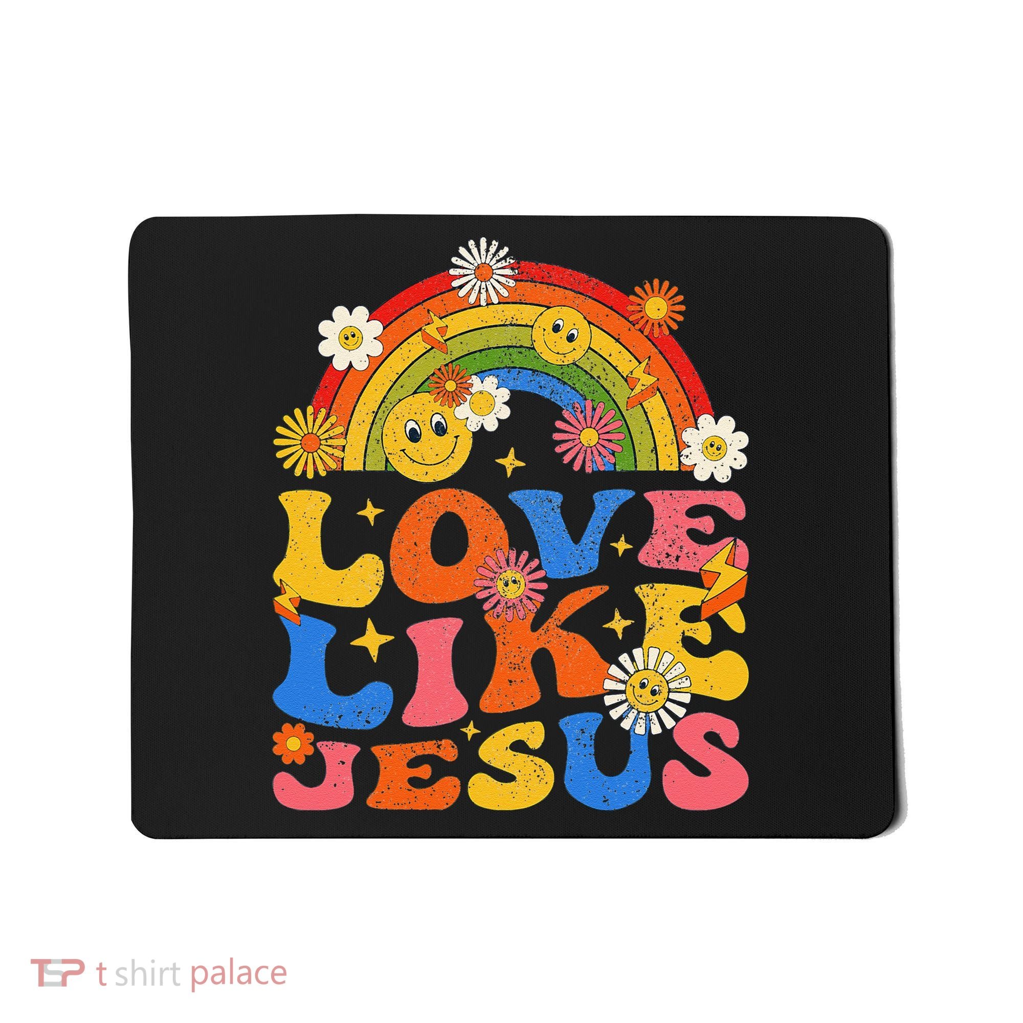 Love Like Jesus Positive Catholic Preppy Retro Christian Mousepad