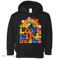 Love Like Jesus Positive Catholic Preppy Retro Christian Toddler Hoodie thumb 0