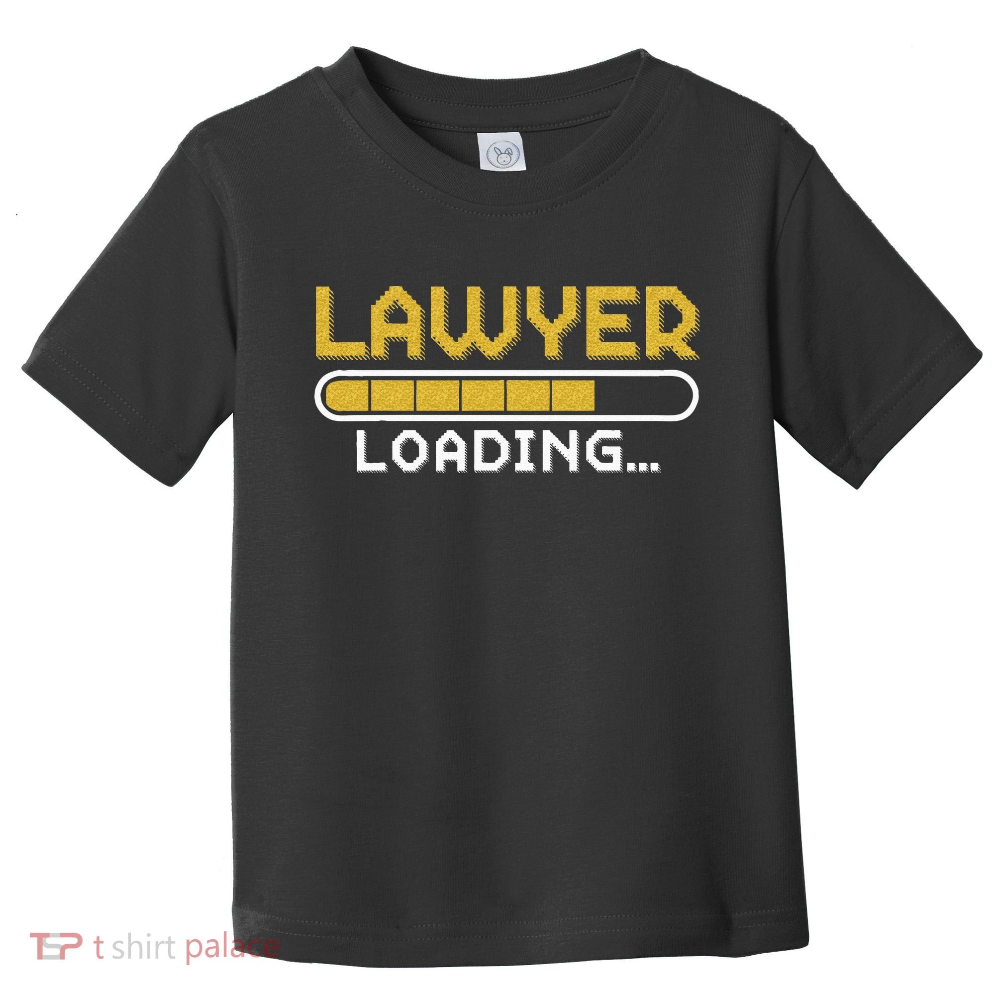 Lawyer Loading Judge Law Justice Attorney Lawyer Toddler T-Shirt