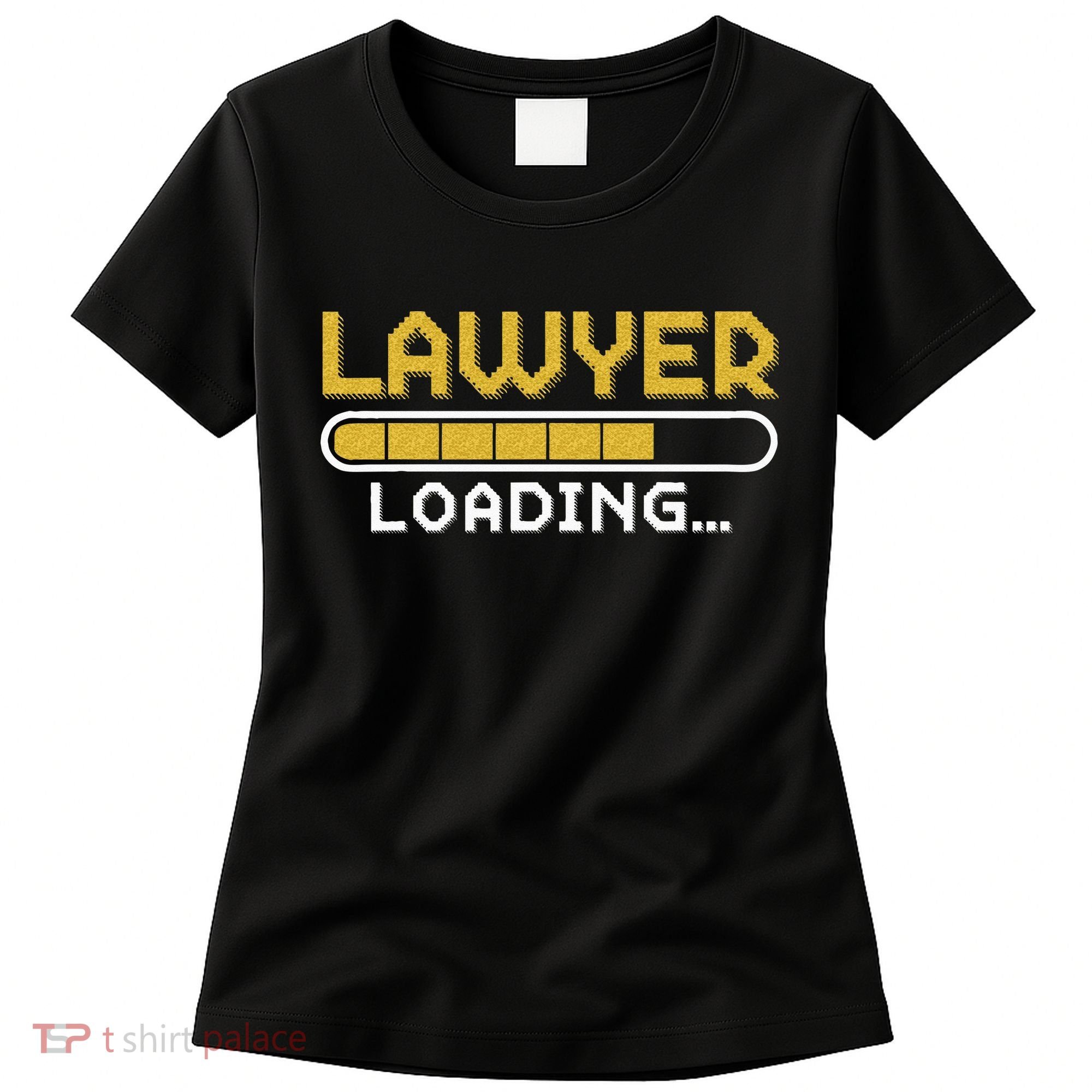 Lawyer Loading Judge Law Justice Attorney Lawyer Women's T-Shirt