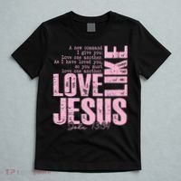Love Like Jesus John 13:34 T-Shirt thumb 5