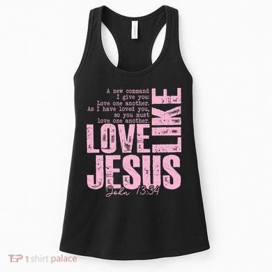 Love Like Jesus John 13:34 Women's Tank Top