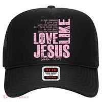 Love Like Jesus John 13:34 Hat thumb 0