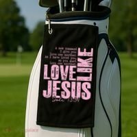 Love Like Jesus John 13:34 Golf Towel thumb 2