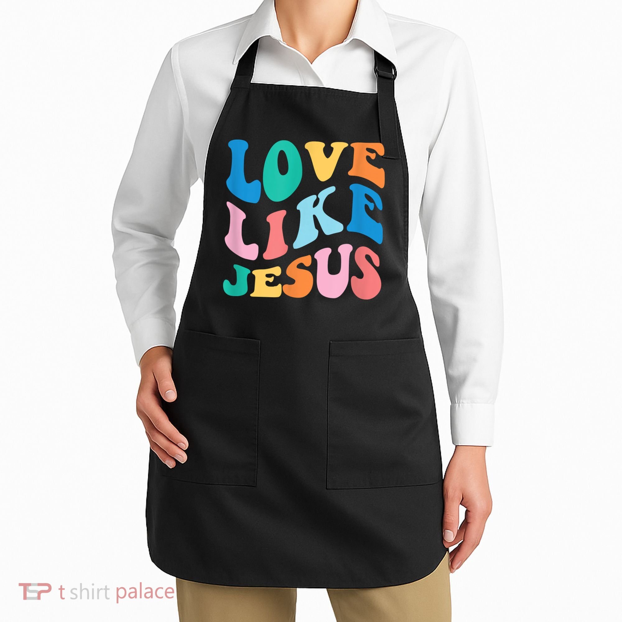 Love Like Jesus Graphic Tee Apron
