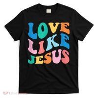 Love Like Jesus Graphic Tee T-Shirt thumb 0