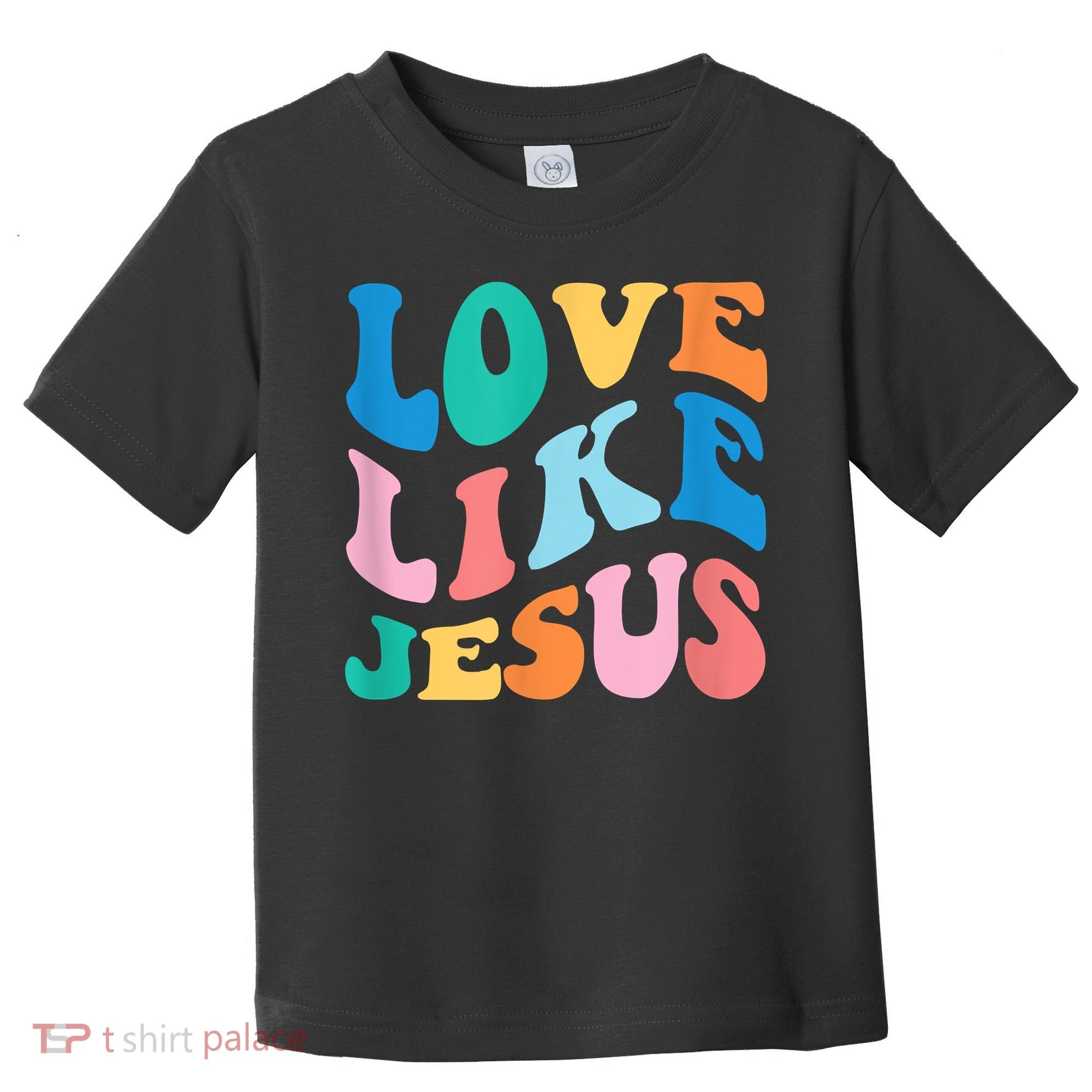 Love Like Jesus Graphic Tee Toddler T-Shirt