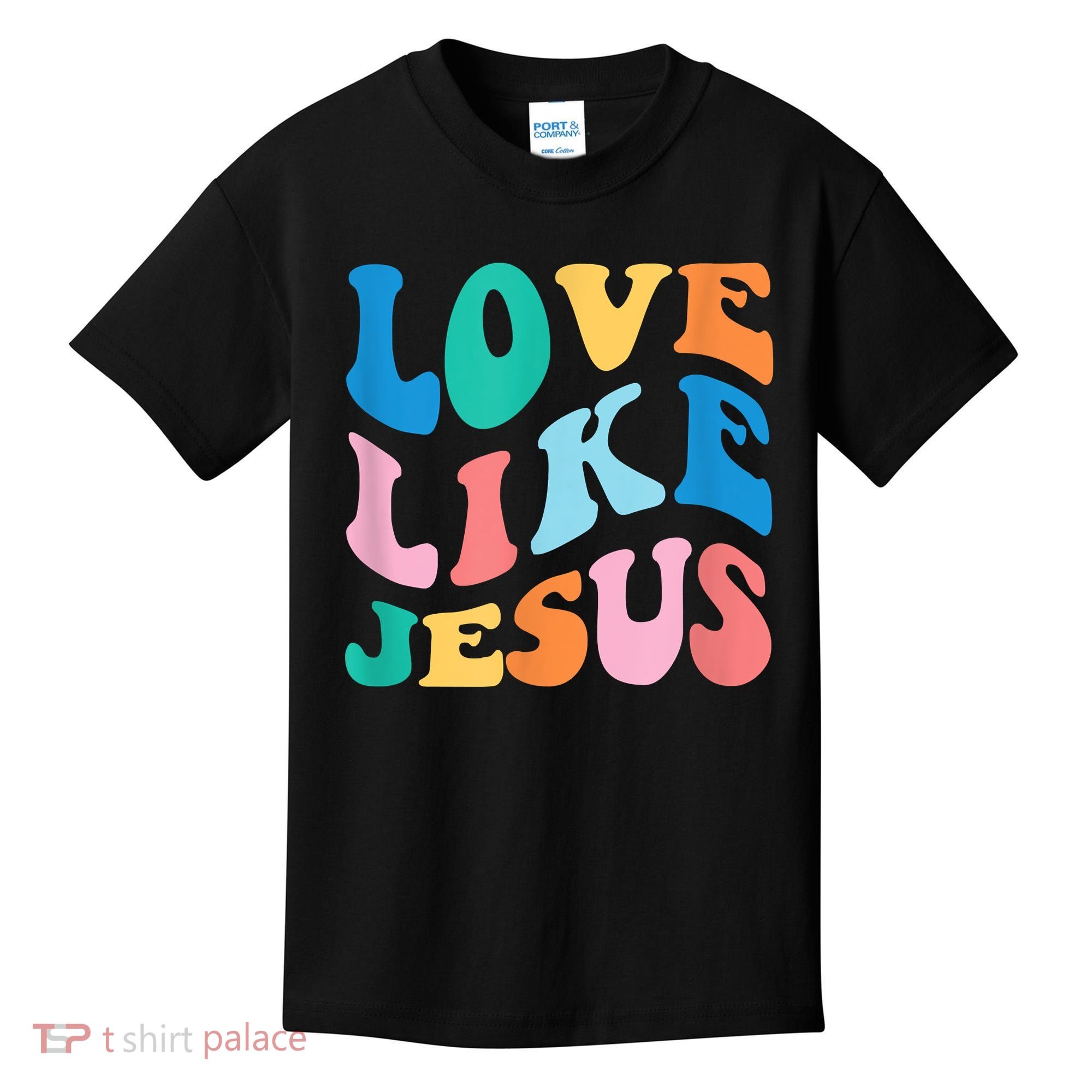 Love Like Jesus Graphic Tee Kids T-Shirt